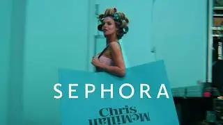 Sephora with Brooks Nader - Chris McMillan
