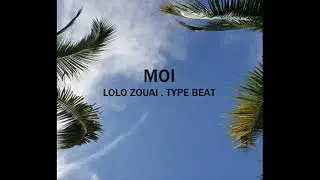 Lolo Zouai Type Beat 