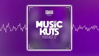 Music Kuts Podcast 12 - Fracus & Darwin (February 2025)