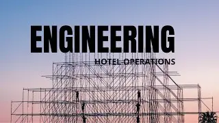 Engineering Department | Hotel Operations
