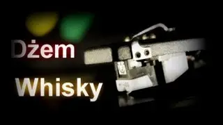 Dżem - Whisky ( Gramofon: Unitra Fryderyk G-620 ) VINYL