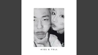 KISS & TELL