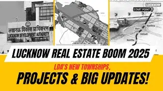 Property In Lucknow| Flats In Lucknow | Plots In Lucknow| Lucknow Real Estate Boom 2025 |