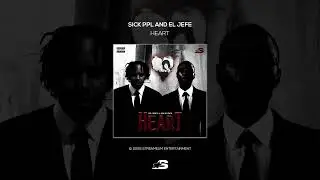 El Jefe x Sick Ppl - Heart (Official Audio)