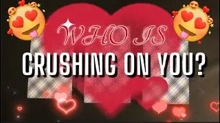WHOSE CRUSHING ON YOU HEAVY ASF?🤤🥵 | 💖PICK A CARD 💖 | WHO WANTS YOU BAD⁉️😩😮&zwj;💨💘