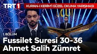 Fussilet Suresi 30 - 36 | Kur'an-ı Kerim-i Güzel Okuma Yarışması 1. Bölüm