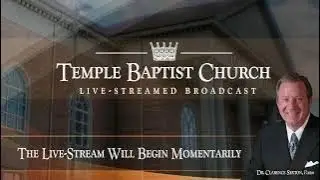 Monday Evening Meeting of the Temple Baptist Church &bull; Faithful Men's Meeting &bull; January 22, 2024