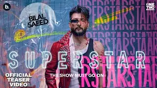 SUPERSTAR -  ALBUM TRAILER | Bilal Saeed