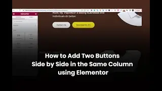 Elementor Side By Side Buttons | How To Create Two Buttons Side by Side on WordPress using Elementor