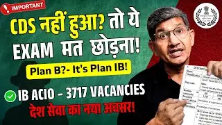IB ACIO 2025 Notification Out! 🔥 3717 Vacancies | Eligibility, Exam Pattern, Salary, Full Details