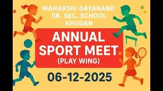 Fun, Fitness & Smiles | Play Wing Annual Sports Meet- 2025-26