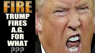 Fire Matters Of Real Concern - Donald Trump Fires IG Atkinson For What?