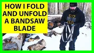 Bandsaw Blade Folding and Unfolding - How I Do It - Sawmill Blade Coil
