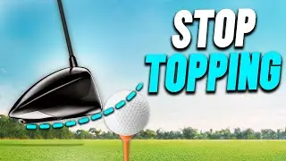 Stop Topping the Golf Ball &ndash; Simple Fix for Clean, Solid Contact