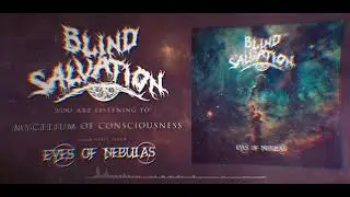 Blind Salvation - Mycelium Of Consciousness
