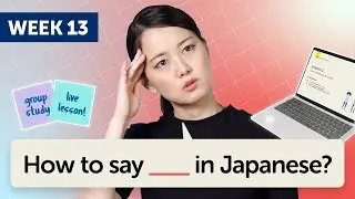 Level 1 Japanese - Week 13 - Asking How to Say Something in Japanese