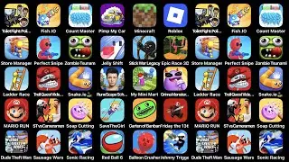 Toilet Fight,Fish.io,Count Master,Pimp My Car,Minecraft,Roblox,Store Manager, Pergect Snipe,MarioRun
