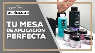 MESA DE APLICACIÓN PERFECTA | CLASE #3 ACRÍLICO | ONLINE SESSIONS