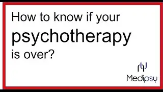 When is psychotherapy over?