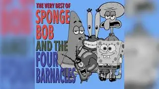December 1963 (Oh What a Night) - Songebob & The Four Barnacles