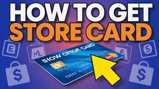 How to Get Store Card [Store]