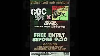 NEXT DANCE: CGC meets Jah Lion Movement in Bristol, at Canteen. DEC 6th - SEE U IN THA DANCE