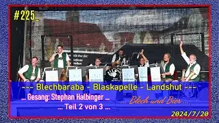 #225_BLECHBARABA - Blaskapelle - Teil 2/3 -