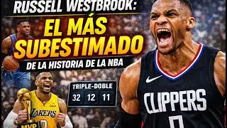 Russell Westbrook: el jugador M&Aacute;S SUBESTIMADO de la historia de la NBA