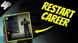 How to Restart GTA 5 Online Career