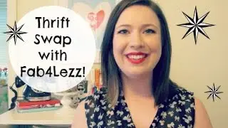 Thrift Swap with Fab4Lezz!