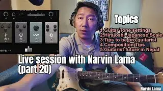 Live Guitar Session with Narvin Lama || Guitar Lesson in Nepali || Part 20