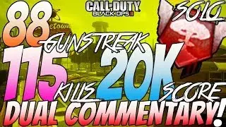 Black Ops 2 | *SOLO* 88 Gun Streak 100+ Kills *NUCLEAR* W/ 20K Score | Dual Commentary!