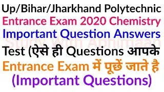 Up Polytechnic Entrance Exam 2020 Science Important Question Answer Test