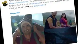 Kedarnath Movie Public and Media Reaction On Social Media | Bollywood Tower