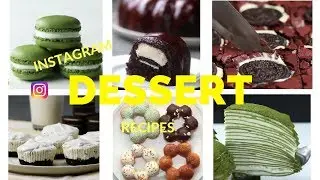 BEST INSTAGRAM DESSERT Recipes 👍👌🎂❤️