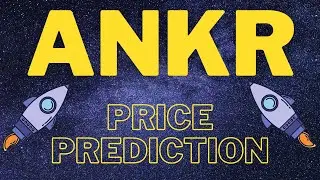 ANKR Price Prediction 2021 | ANKR Coin Prediction For Next FEW DAYS