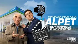 Mutluluğa Giden Yolda Alpet Hep Yanınızda! I Backstage  #ŞenerŞen #İbrahimBüyükak #SerayKaya