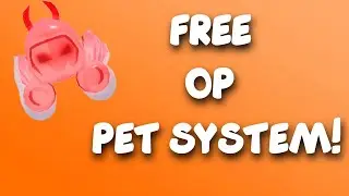 Free Op Pet System! (+ With Pets!) - LINK IN DESCRIPTION