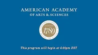 American Academy of Arts & Sciences Live Stream