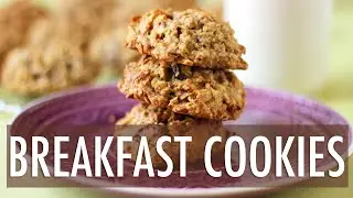 The BEST Breakfast Cookies | HEALTHY BREAKFAST IDEAS