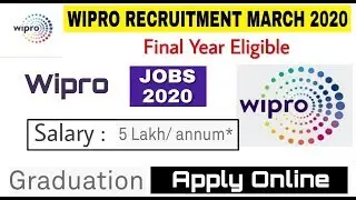 Wipro Recruitment 2020 I wipro Jobs 2020 I Salary : Rs. 5 Lakh PA
