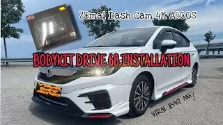 Honda City 2022 Bodykit Drive68 & 70mai A800s 4K Installation