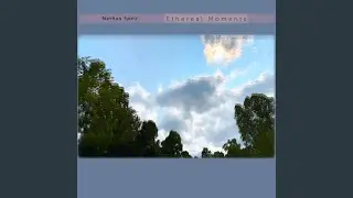 Ethereal Moments