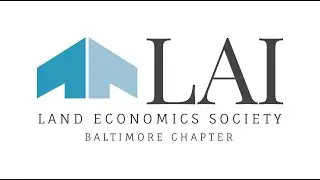 May 19, 2021 LAI Baltimore:  What&rsquo;s Behind Soaring Construction Costs