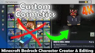 Minecraft Bedrock Character creation or editing and Cosmetics guide