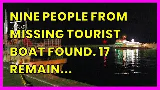 NINE PEOPLE FROM MISSING TOURIST BOAT FOUND. 17 REMAIN UNACCOUNTED FOR OFF JAPAN'S...