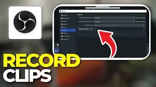 How To Record Clips In 60/120 Fps In OBS Studio | Tutorial 2026