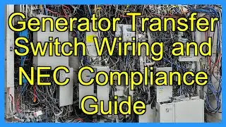 Generator Transfer Switch Wiring and NEC Compliance Guide