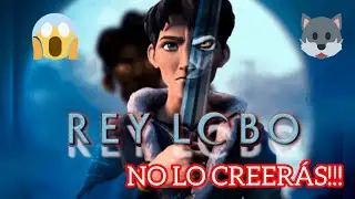 🐺Rey Lobo: Los Datos Curiosos que Netflix No Te Quiso Contar 🔥😱