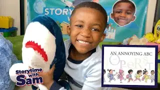 Storytime with Sam - Ep. 5 An Annoying ABC by Barbara Bottner